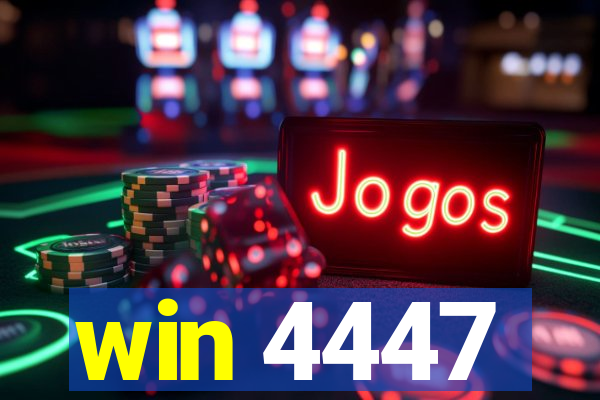 win 4447